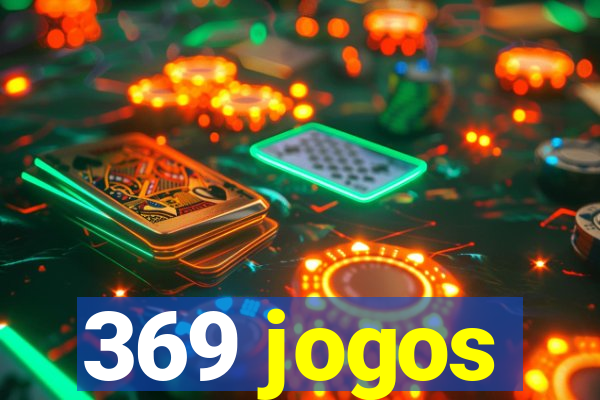 369 jogos